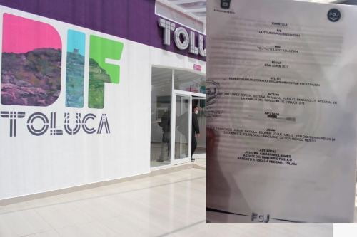 Denuncia DIF Toluca ante la fiscalía mexiquense, desaparición de documentación oficial